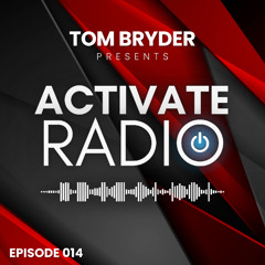 Activate Radio 014