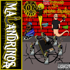 MALANDRINOS - VAMOS, ASKOE, MP NANO (Prd. by MP NANO and DRUNKS!