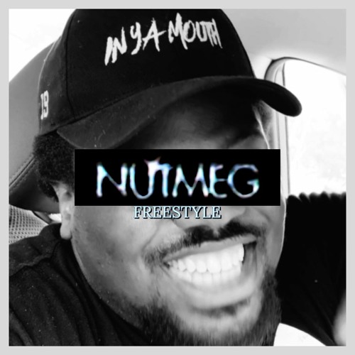 Nutmeg (Freestyle)