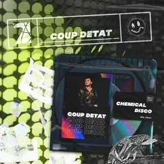 Chemical Disco - Coup Detat (REWORK - EXTENDED MIX) Free Download
