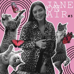 Jane On Air #3 (April Promo Mix 2022)