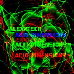 Acid Dimensions (Original Mix)