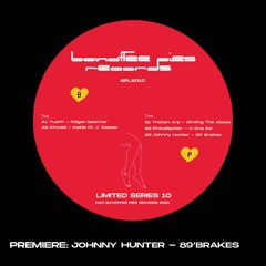 PREMIERE: Johnny Hunter - 89' Brakes
