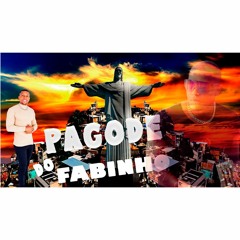 PAGODE DO FABINHO