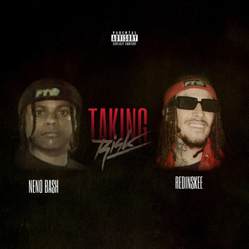 Taking Risk ft Redinskee (prod. Ninetyniiine & Geeohhs)