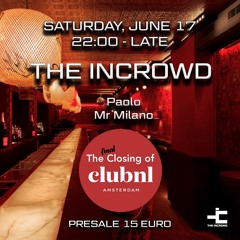 2023 June The Final Closing @Club NL Amsterdam