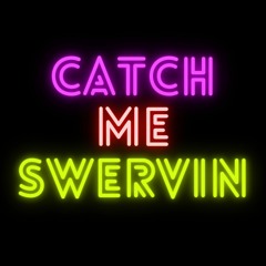 BASSBUDE - Catch Me Swervin