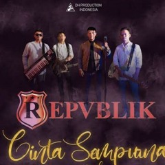 CINTA SEMPURNA - REPUBLIK [ BLACK KILLER 955 ].mp3