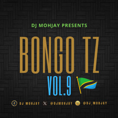 dj mohjay(bongo tz)vol.9 [Diamond Platnumz][Jay Melody][Harmonize][Nandy][Mbosso][Joel Lwaga][Bruce Africa][Yammi][D Voice]