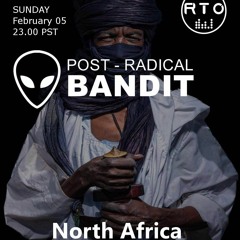 Post - Radical Bandit  - North Africa