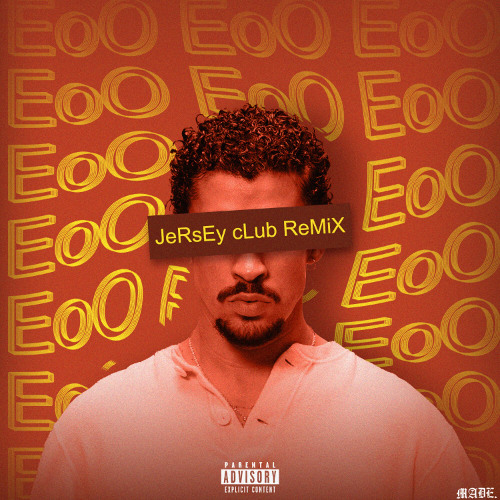 EoO (JeRsEy cLub ReMiX) - @thatdude809 x @manmadebeats