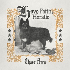 Have Faith, Horatio
