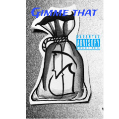 Lil scrappy - gimme that