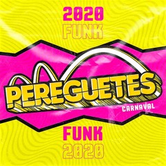 10 CARNAVAL FUNK 2020 PEREGUETES