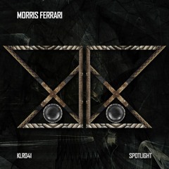 The Spotlight (Original Mix)- Morris Ferrari