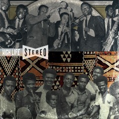 High Life: Stereo