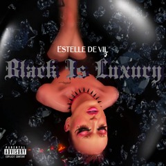 Black Is Luxury