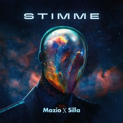 MAZIO x SILLA - STIMME (2024)