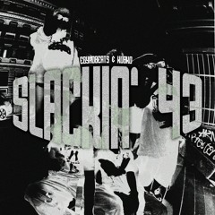 Slackin' 43 (feat. Kubko)
