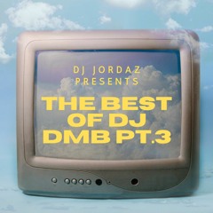 DJ Jordaz - Best of DJ DMB Pt.3