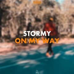 STORMY - On My Way