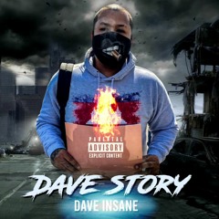 Dave Insane - "Dave Story" (24 Remix)