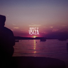 Perfect P - Ibiza