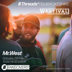 Westival X Threads - MR.WEST