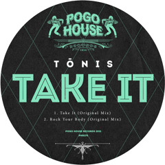TōNIS - Rock Your Body (Original Mix) PHR275 ll POGO HOUSE