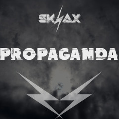 DJ SNAKE - PROPAGANDA (SKYAX EDIT)