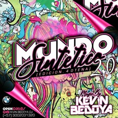 MUNDO SINTÉTICO 2.0 X KEVIN BEDOYA (EDITION 40TENA)