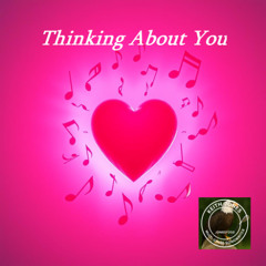 Thinking About You - Oh my god I know I am blessed