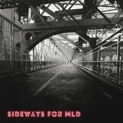 Sideways for MLD - guestmix