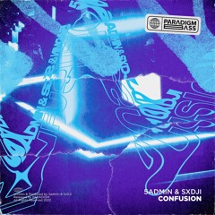 5admin & SxDJI - Confusion