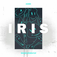 Audien - Iris (Michael Sparks Flip)