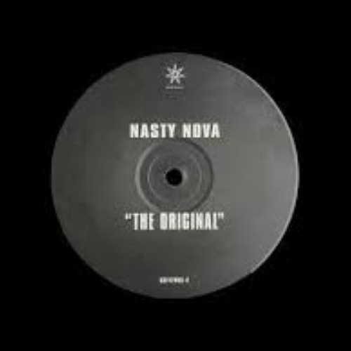 Nasty Nova - The Original