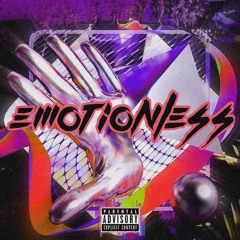 Emotionless Ft. Sinedthechosen