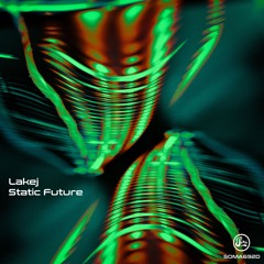 Lakej - Static Future [SOMA692D]