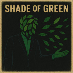 Shade of Green