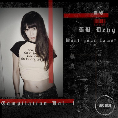 Stream BB Deng - Want Your Fame? by Ego Riot | Listen online for free ...