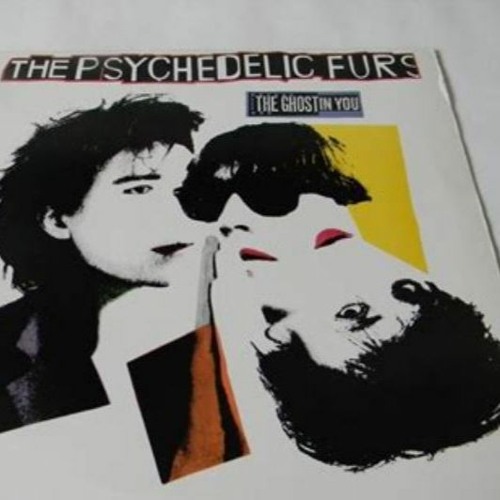 Psychadelic Furs - Ghost In You
