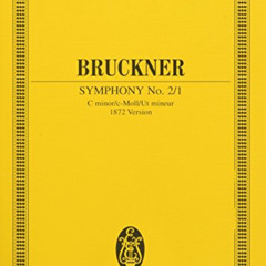[Get] EPUB 📜 Symphony No. 2 in C Minor (1872): Edition Eulenburg No. 460 by  Anton B