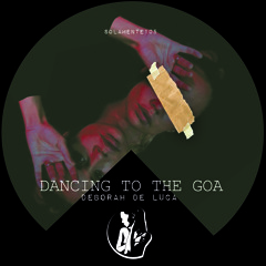 Dancing To The Goa