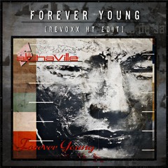 Forever Young (Revoxx HT Edit) Free DL