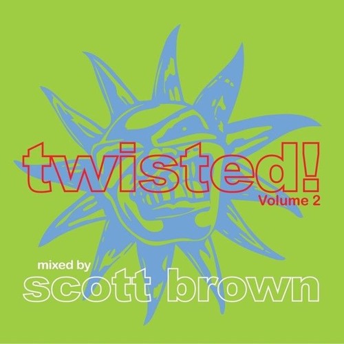 Scott Brown - Twisted! Volume 2 - Evolution Records (2016)