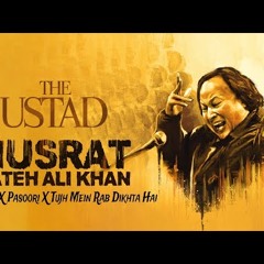 Sadqay x Pasoori x Tujh Mein Rab Dikhta Hai  Nusrat Fateh Ali Khan Version Qawali Mashup Ai Cover