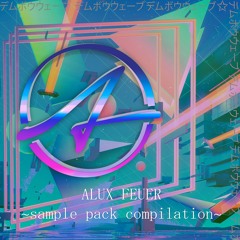Alux Feuer Sample Pack Collection