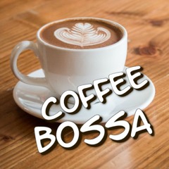 BOSSA NOVA Instrumental | COFFEE BOSSA