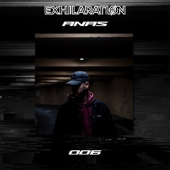 EXHILARATION Invites 006 | ANAS