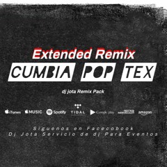 Cumbi Pop Dj  Jota Extended Remix Pack Exported